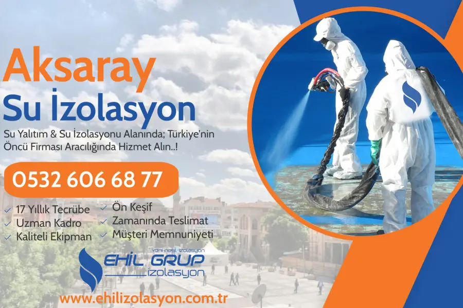 Aksaray Su İzolasyonu