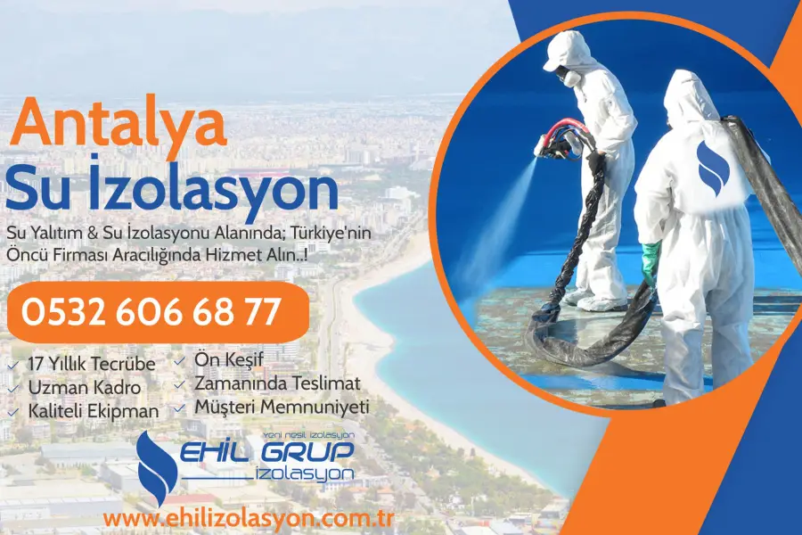 Antalya Su İzolasyonu