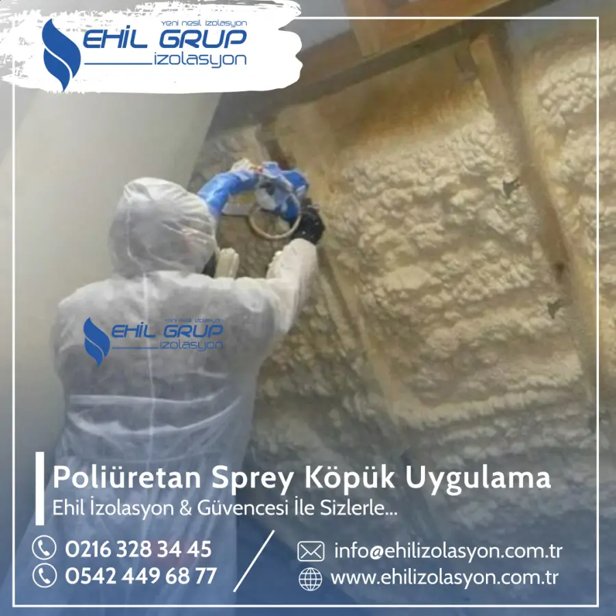 Poliüretan Sprey Köpük Uygulama